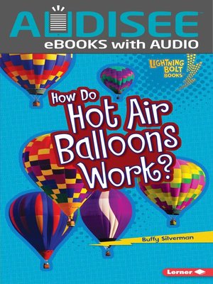cover image of How Do Hot Air Balloons Work?